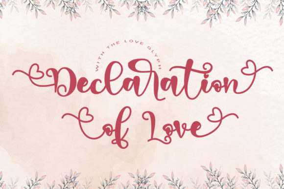 Declaration of Love: An Elegant Handwritten Font for Editorial Design