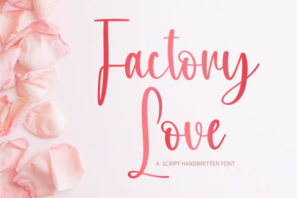 Factory Love Font: Your Small Business's Natural Branding Upgrade