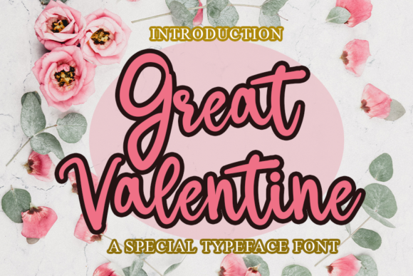 Great Valentine Font: A Designer's Review of a Romantic Script