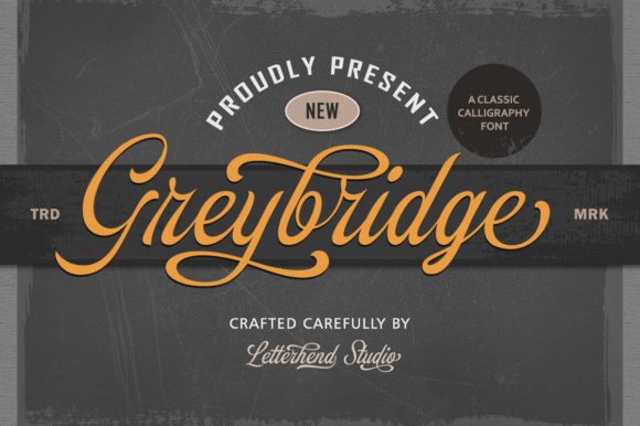 Greybridge: The Vintage Script Font for Your Next Campaign