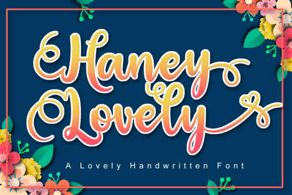 Haney Lovely: The Handwritten Font for Romantic Marketing
