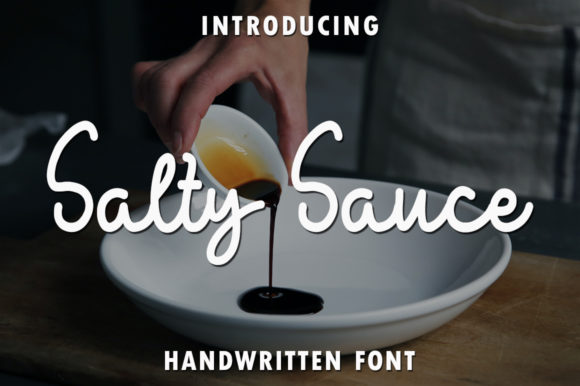 Salty Sauce Font: A Sweet and Delicate Typography Review