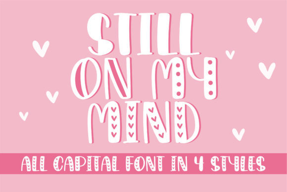 Still on My Mind: A Premium Handwritten Font for Digital Branding