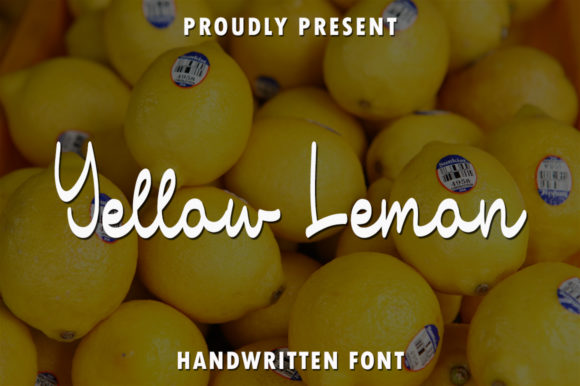 The Yellow Lemon Font: A Sweet Typographic Asset for Your Business