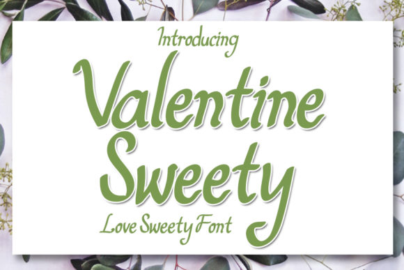 Valentine Sweety: A Beautiful Handwritten Font for Creative Makers